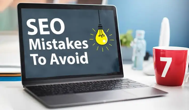 7 Common SEO Mistakes New Website Owners Make in 2026 (And How to Fix Them)
